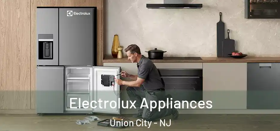  Electrolux Appliances Union City - NJ