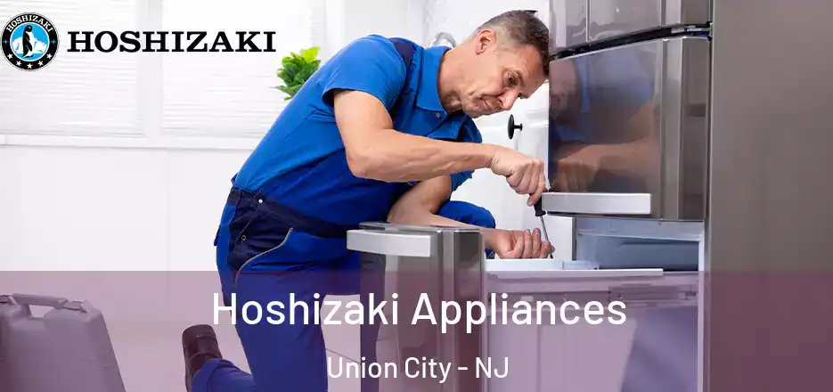 Hoshizaki Appliances Union City - NJ