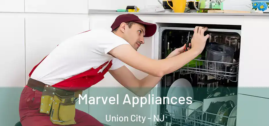  Marvel Appliances Union City - NJ