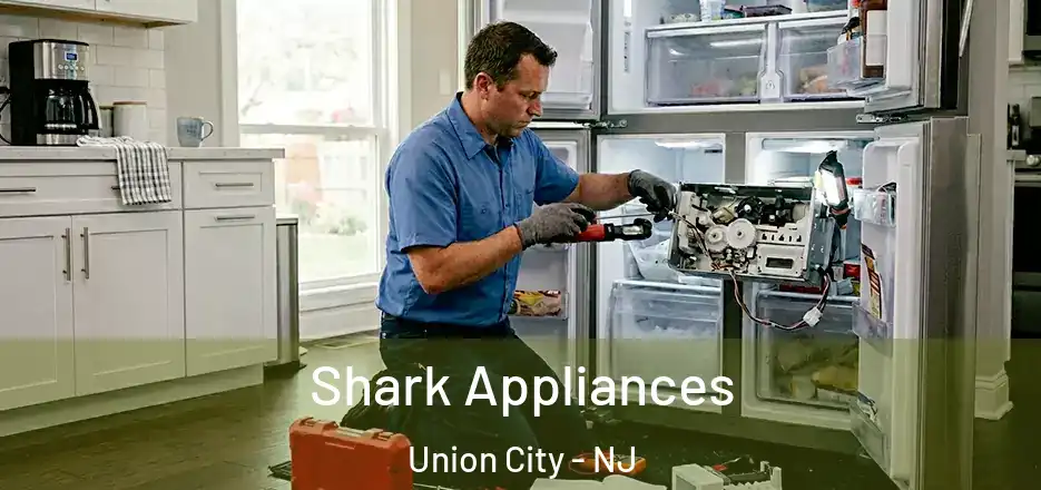 Shark Appliances Union City - NJ